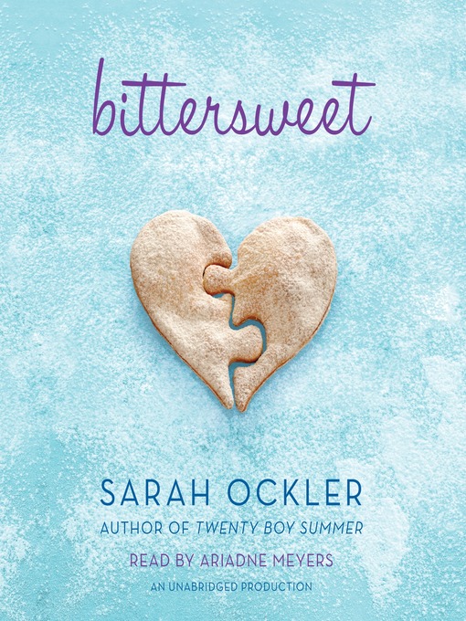 Title details for Bittersweet by Sarah Ockler - Available